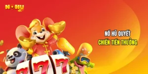 Nổ hũ quyết chiến tiền thưởng